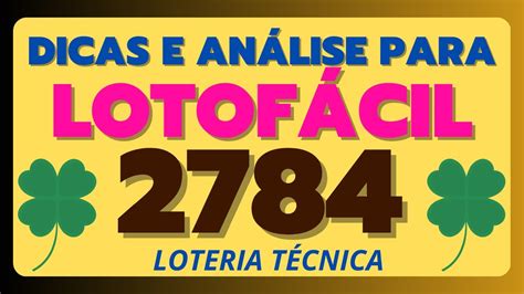lotofacil 2784 - lotofacil 2798